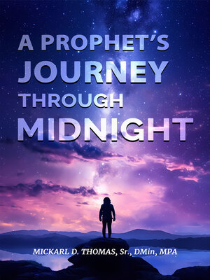 cover image of A Prophet's Journey through Midnight